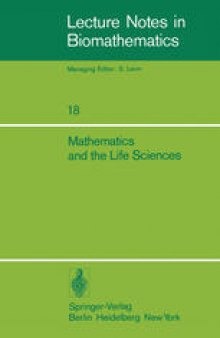 Mathematics and the Life Sciences: Selected Lectures, Canadian Mathematical Congress, August 1975