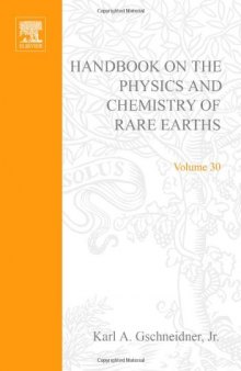 Handbook on the physics and chemistry of rare earths, vol 30