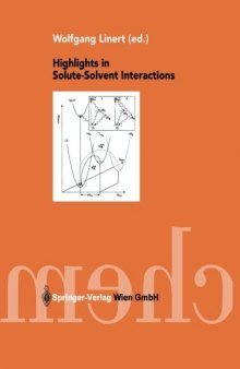 Highlights in Solute-Solvent Interactions