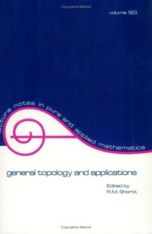 General topology and applications: proceedings of the 1988 Northeast conference