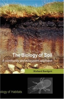The Biology of Soil: A Community and Ecosystem Approach 