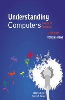 Understanding Computers  Today and Tomorrow, 14 edition
