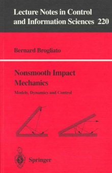 Nonsmooth Impact Mechanics: Models, Dynamics and Control