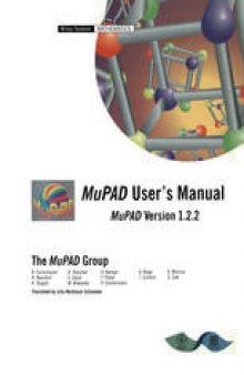 MuPAD User’s Manual:  Multi-Processing Algebra Data Tool, MuPAD Version 1.2.2