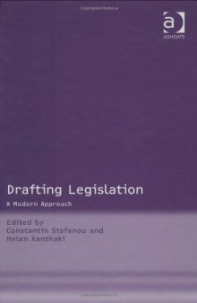 Drafting Legislation (Philosophy and Theory of Law: European Law)