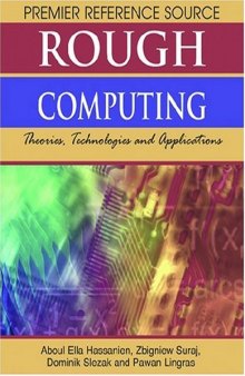 Rough Computing: Theories, Technologies and Applications