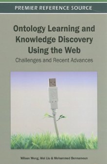 Ontology Learning and Knowledge Discovery Using the Web: Challenges and Recent Advances  