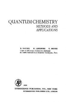 Quantum chemistry: Methods and applications