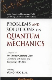 Problems and Solutions on quantum mechanics