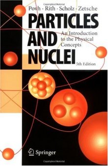 Particles and nuclei: an introduction to the physical concepts