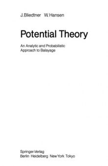Potential theory: An analytic and probabilistic approach to balayage