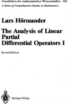 The Analysis of Linear Partial Differential Operators. I, Distribution Theory and Fourier Analysis