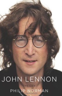 John Lennon: The Life