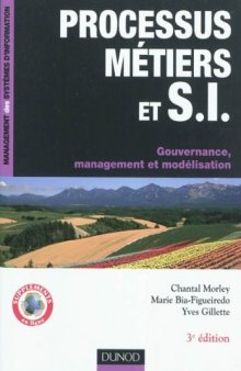 Processus métiers et S.I. - Gouvernance, management, modélisation - 3e édition