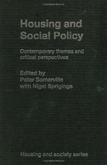 Housing and Social Policy: Contemporary Themes and Critical Perspectives (Housing and Society)