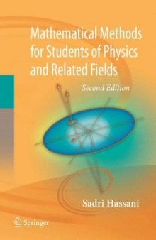 Mathematical methods: For students of physics and related fields