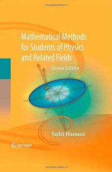Mathematical Methods: For Students of Physics and Related Fields, Second Edition (Lecture Notes in Physics)