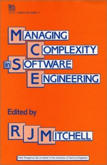 Managing complexity in software engineering