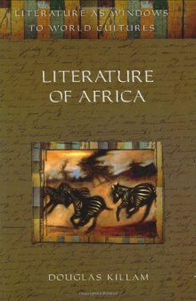 Literature of Africa (Literature as Windows to World Cultures)