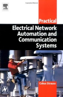 Practical Electrical Network Automation and Communication Systems (IDC Technology)