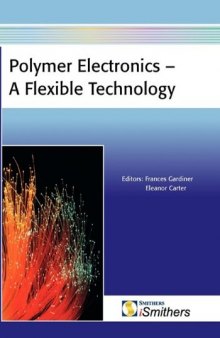 Polymer Electronics : A Flexible Technology