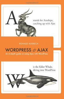 Wordpress and Ajax: An In-Depth Guide on Using Ajax With WordPress  