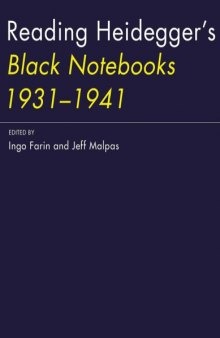 Reading Heidegger’s Black Notebooks 1931–1941