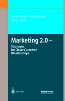 Marketing 2.0: Strategies for Closer Customer Relationships