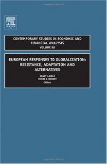 European Responses to Globalization: Resistance, Adaptation and Alternatives