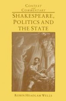 Shakespeare, Politics and the State