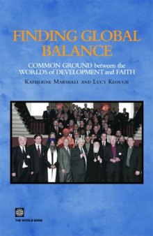 Finding Global Balance: Common Grounds Between the Worlds of Development And Faith