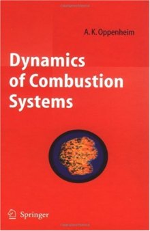 Dynamics of Combustion Systems