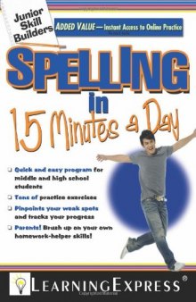 Junior Skill Builders: Spelling in 15 Minutes a Day