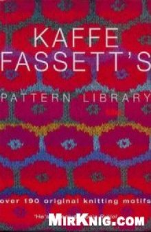 Kaffe Fassetts Pattern Library