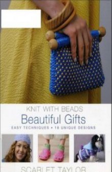 Knit with Beads: Beautiful Gifts