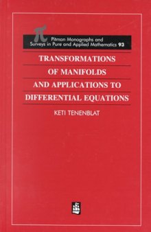 Transformations of Manifolds and Application to Differential Equations