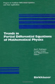 Trends in Partial Differential Equations of Mathematical Physics (Progress in Nonlinear Differential Equations and Their Applications)