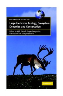 Large herbivore ecology, ecosystem dynamics, and conservation