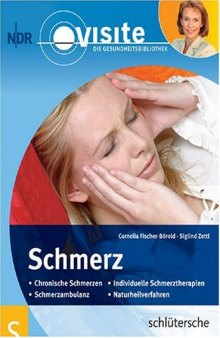 Schmerz: Chronische Schmerzen - Individuelle Schmerztherapien - Schmerzambulanz - Naturheilverfahren
