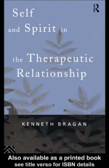 Self and Spirit in the Therapeutic Relationship