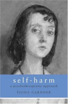 Self-Harm: A Psychotherapeutic Approach
