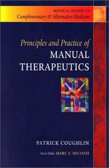 Principles & Practices in Manual Therapeutics