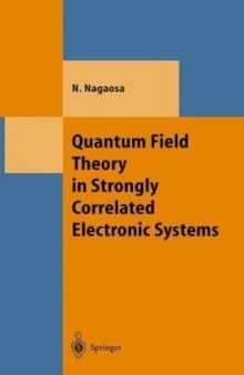 QFT in strongly correlated electronic systems