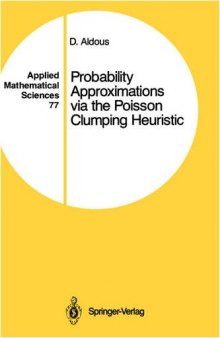 Probability approximations via the Poisson clumping heuristic