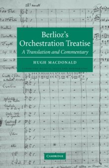 Berlioz’s Orchestration Treatise: A Translation and Commentary