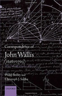 Correspondence of John Wallis (1616-1703) October 1668-1671: Volume III
