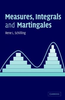 Measures, integrals and martingales