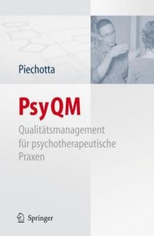 PsyQM: Qualitatsmanagement fur psychotherapeutische Praxen