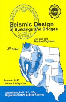 Seismic Design of Buildings and Bridges 