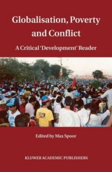 Globalisation, Poverty and Conflict: A Critical 'Development' Reader